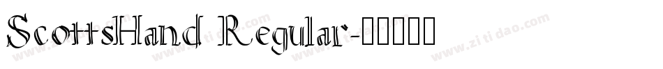 ScottsHand Regular字体转换